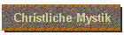 Christliche Mystik